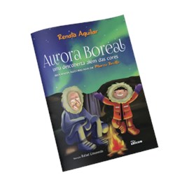 Livro Aurora Boreal, uma descoberta além das cores - Marco Brotto